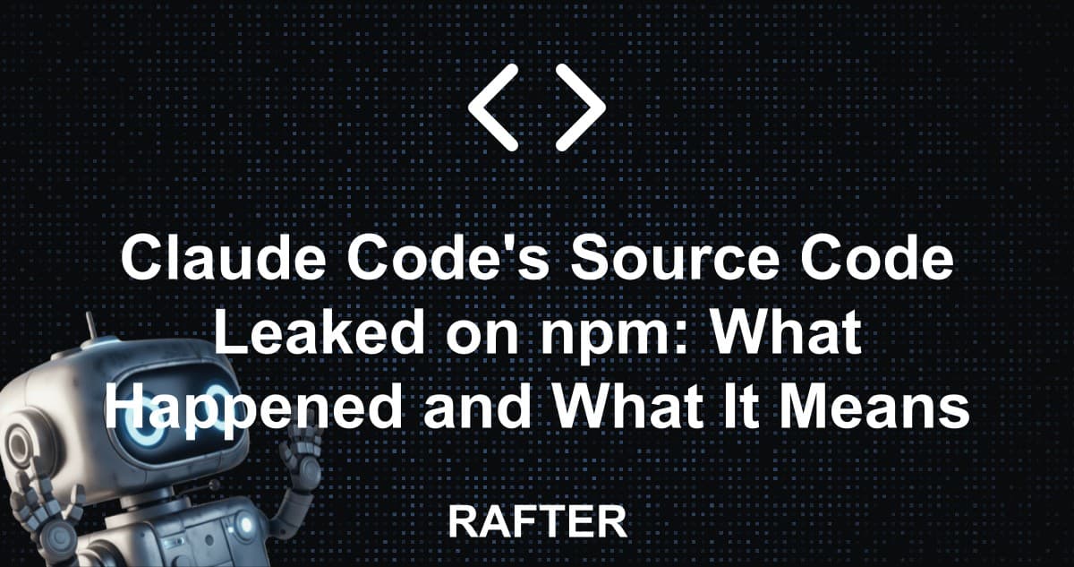 Claude Code's Source Code Leaked on npm: What Happened and What It Means