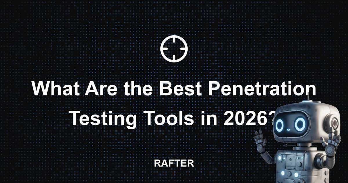 What Are the Best Penetration Testing Tools in 2026?