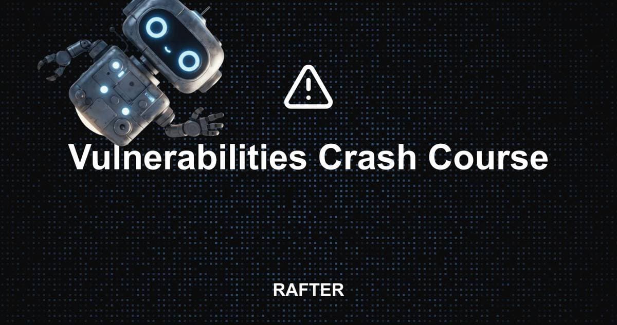Vulnerabilities Crash Course: 2026 Developer Guide