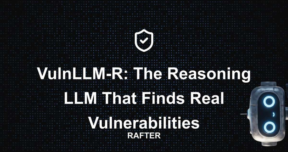 VulnLLM-R: The Reasoning LLM That Finds Real Vulnerabilities